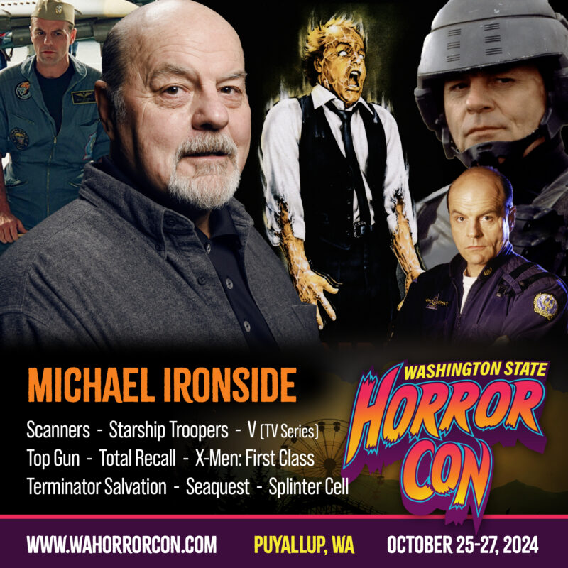Michael Ironside Washington State Horror Con